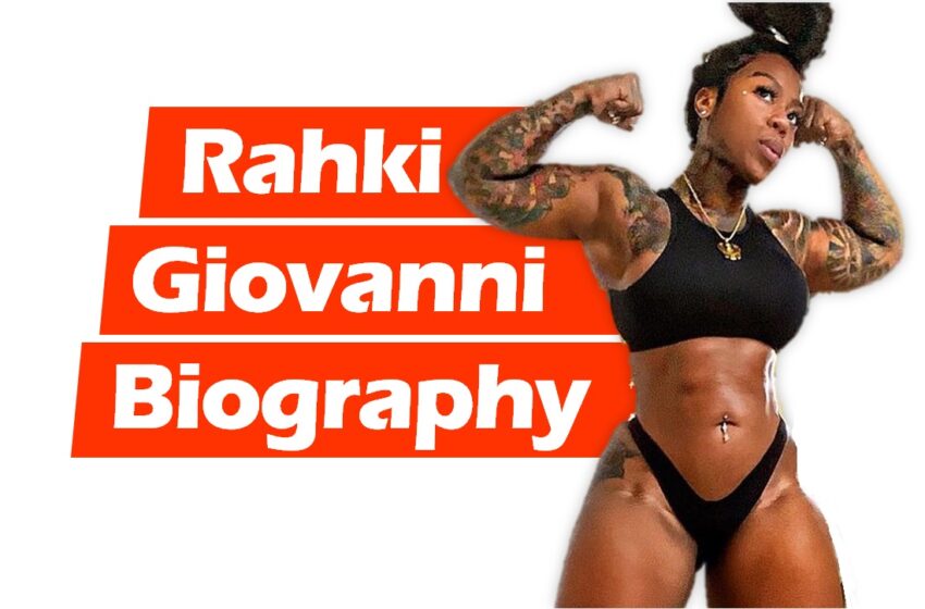  Rahki Giovanni Wiki, Biography, Height, Weight & More